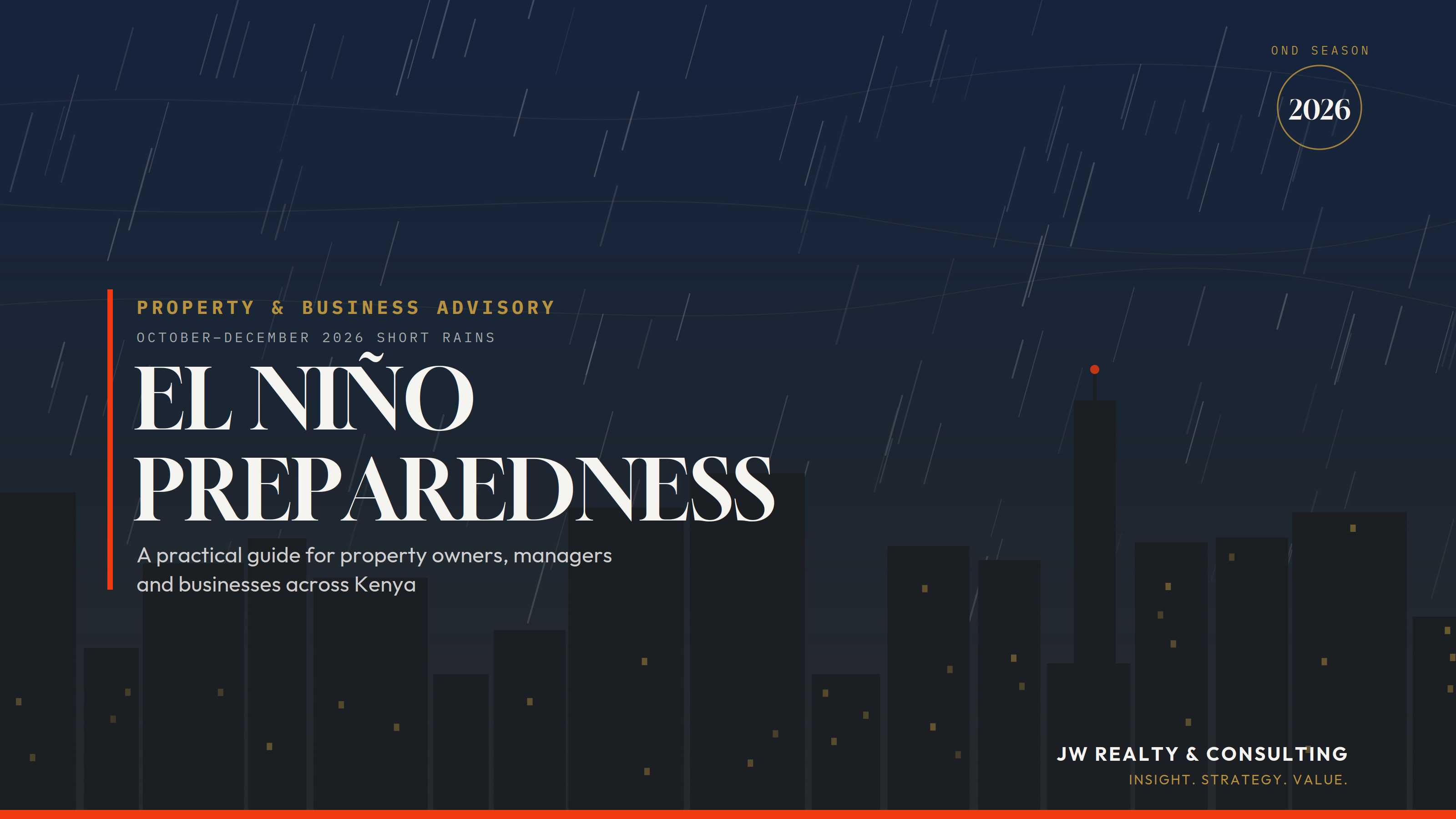 El Niño Preparedness in Kenya: A Practical Guide for Property Owners, Businesses and Communities Ahead of the 2026 Short Rains